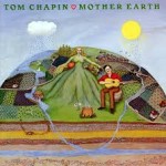 Tom Chapin Mother Earth